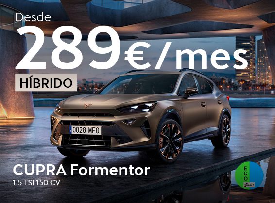 CUPRA FORMENTOR HÍBRIDO DESDE SOLO 289€ AL MES