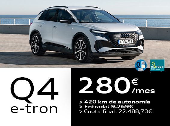 AUDI Q4 e-tron POR 280€ AL MES CON AUDI OPCION