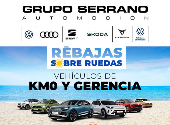 REBAJAS SOBRE RUEDAS DE GRUPO SERRANO AUTOMOCION HASTA EL 31 DE JULIO