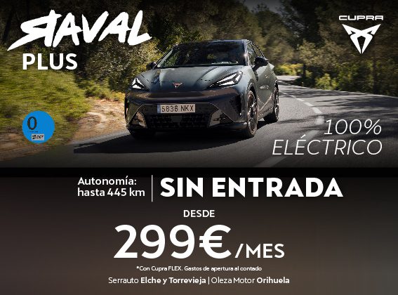 NUEVO CUPRA RAVAL PLUS DESDE 299€ AL MES